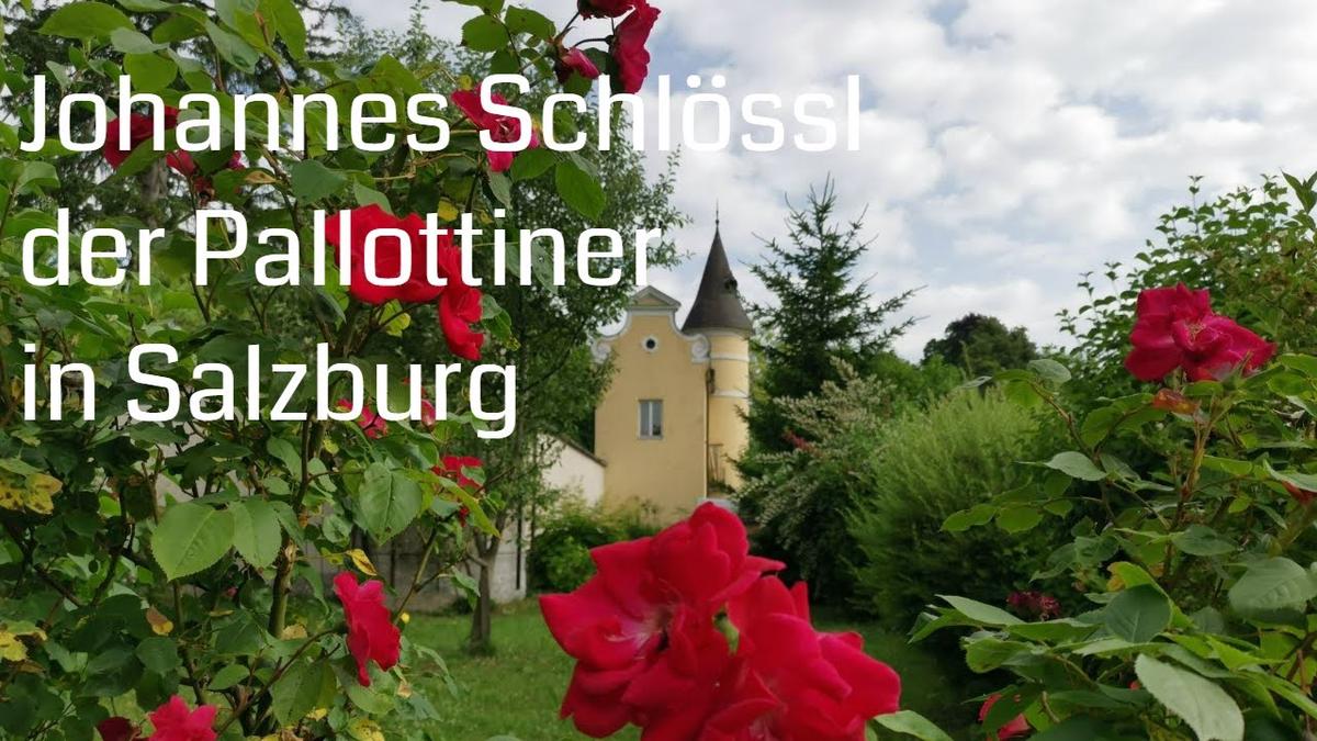 'Video thumbnail for Johannes Schlössl der Pallottiner in Salzburg'